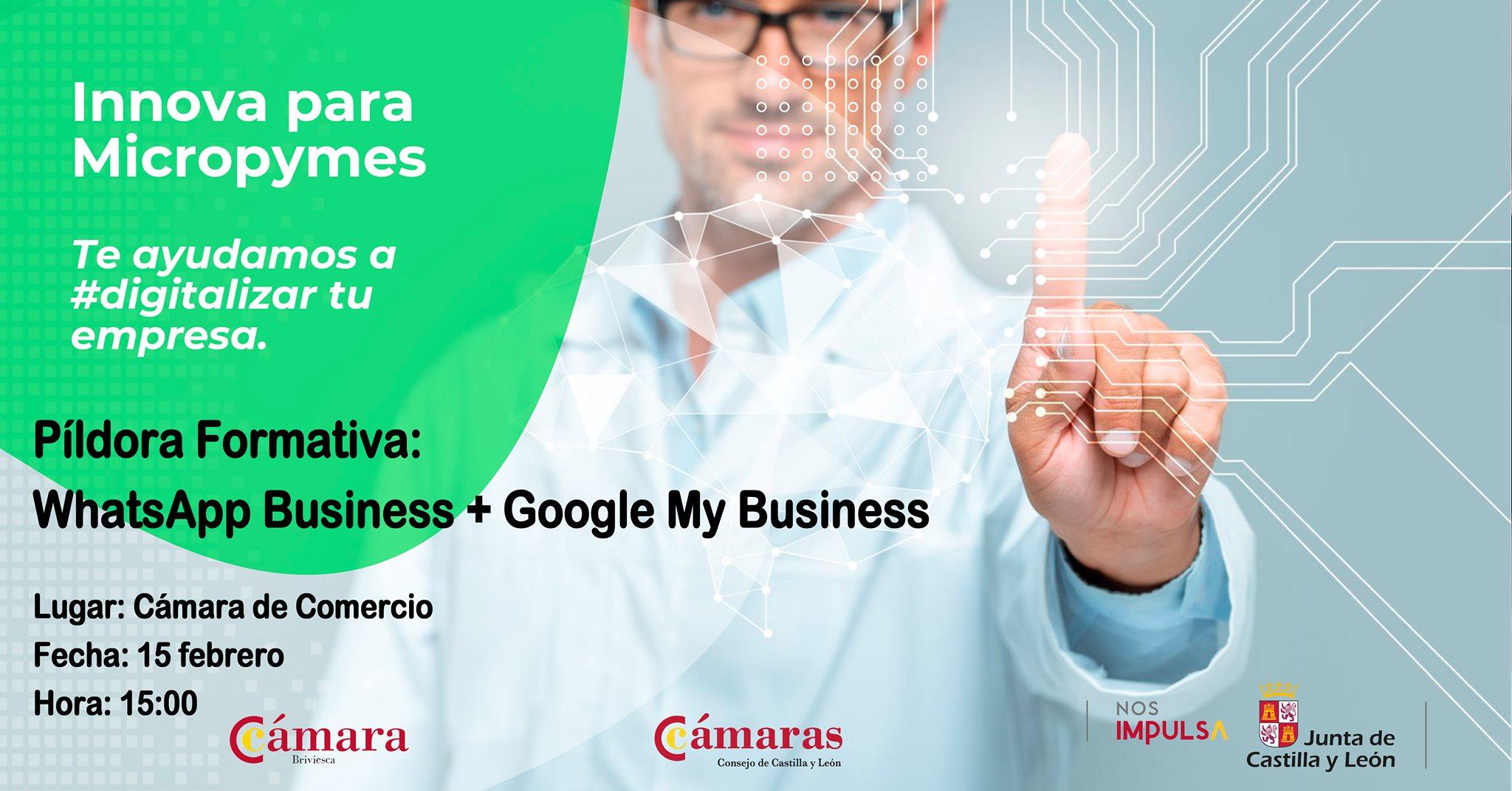 Píldora Formativa: Whatsapp Bussines + Google My Bussines